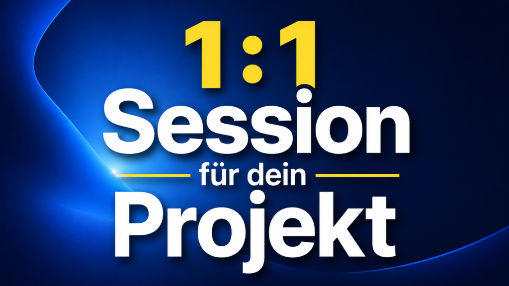 1:1 Session für dein Projekt